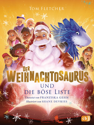 cover image of Der Weihnachtosaurus und die böse Liste